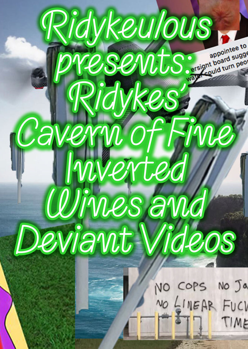 Ridykeulous Presents