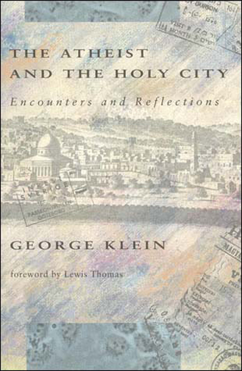 The Atheist and the Holy City