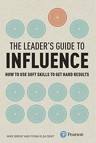 The Leaders Guide To Influence
