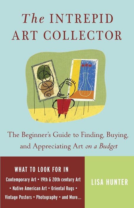 The Intrepid Art Collector