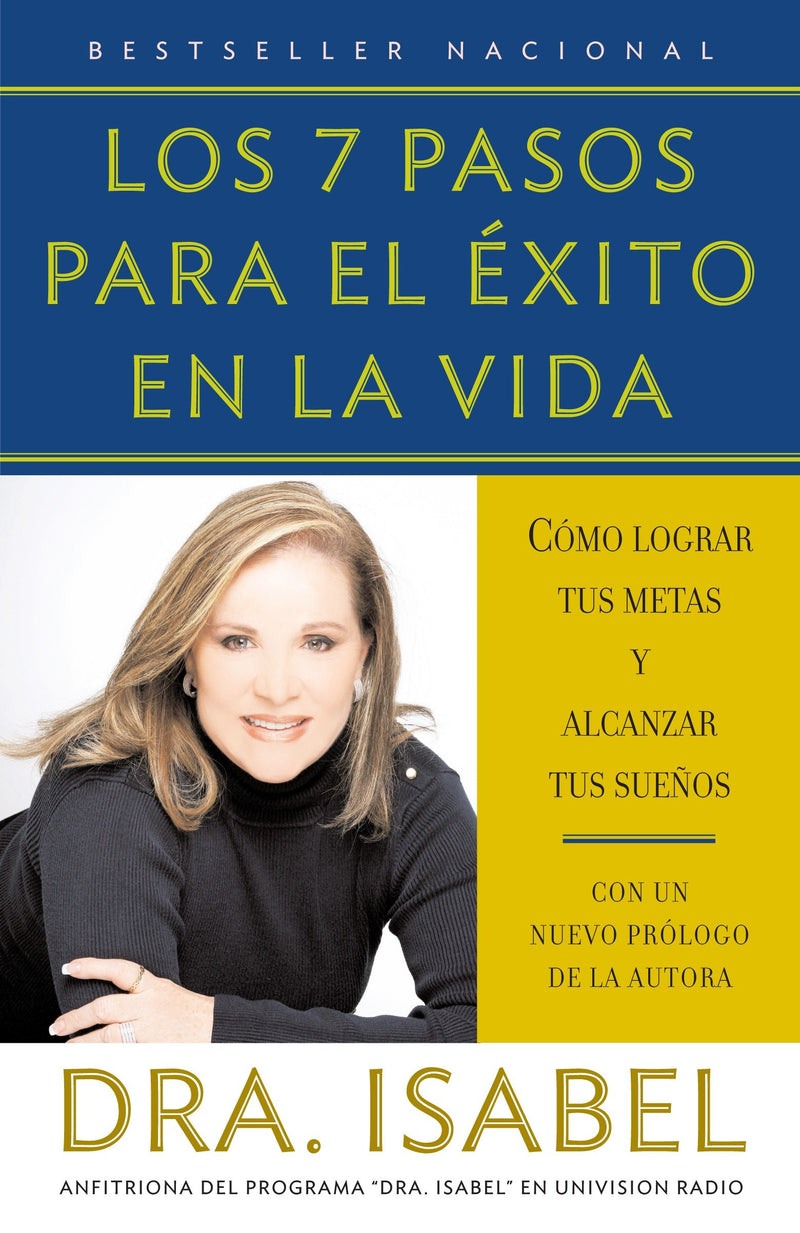 Los 7 pasos para el éxito en la vida / The Seven Steps to Success in Life