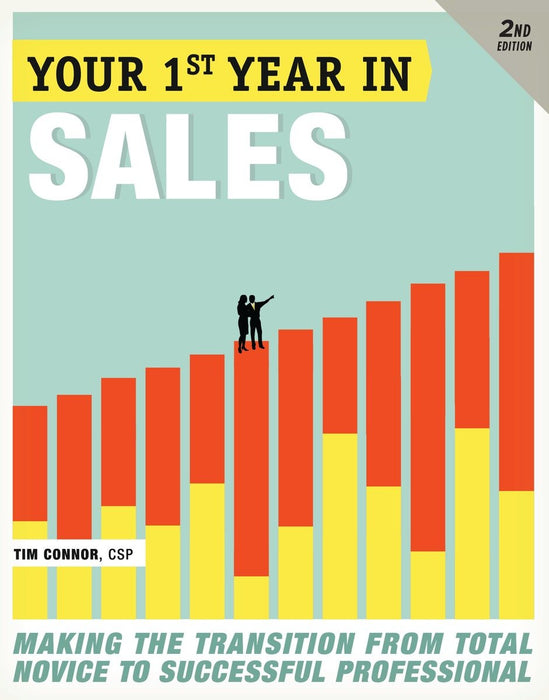 Your First Year in Sales, 2nd Edition