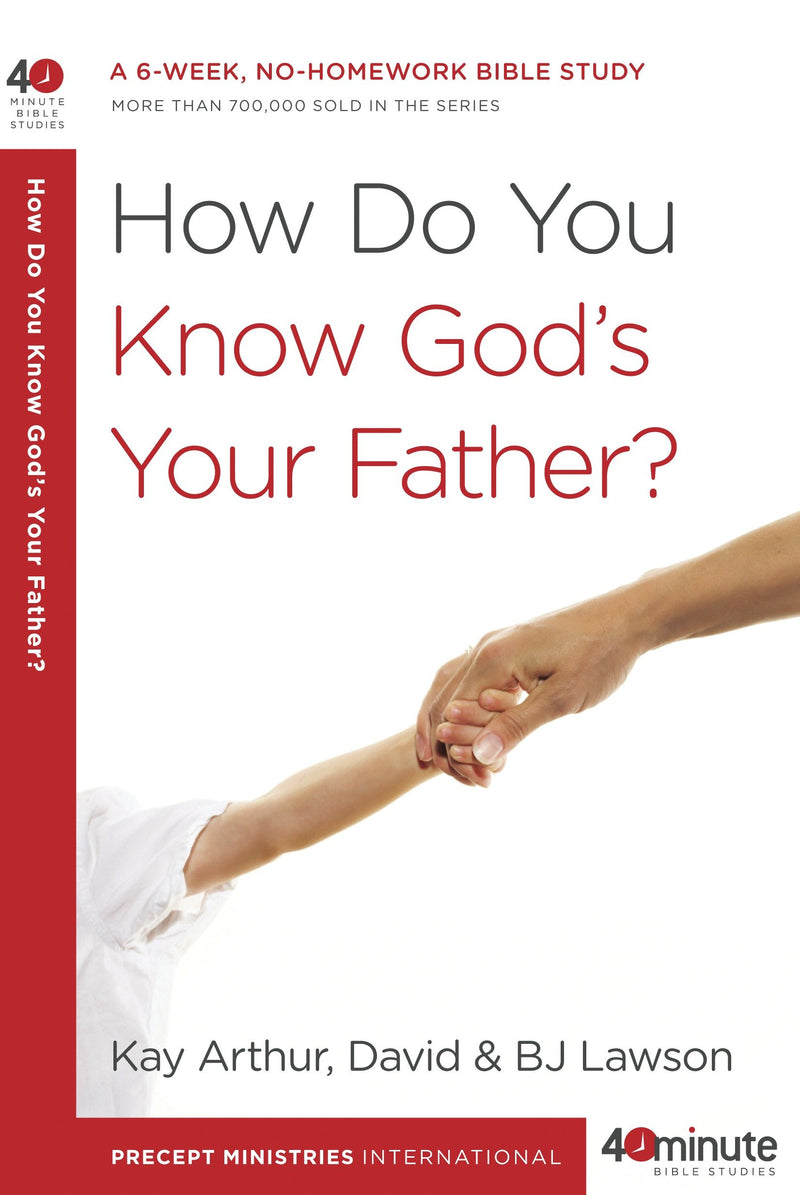 How Do You Know God's Your Father?