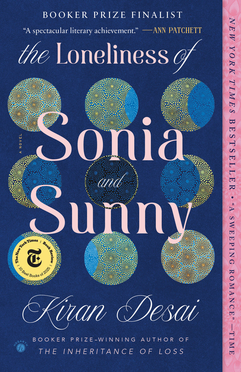 The Loneliness of Sonia and Sunny: A Novel