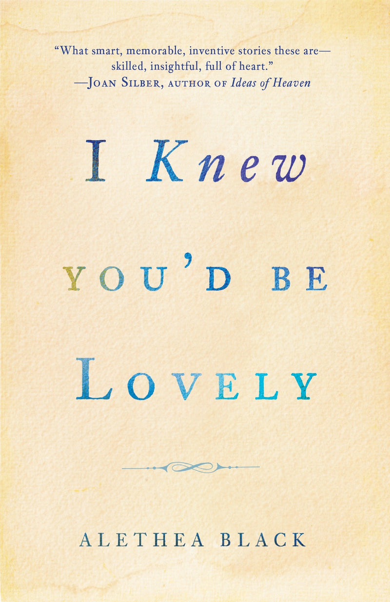 I Knew You'd Be Lovely