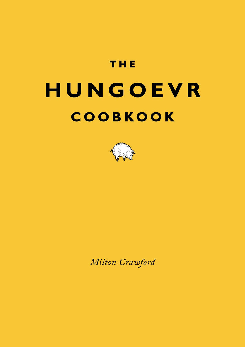 The Hungover Cookbook