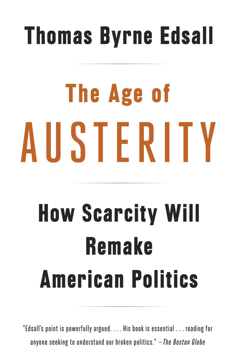 The Age of Austerity