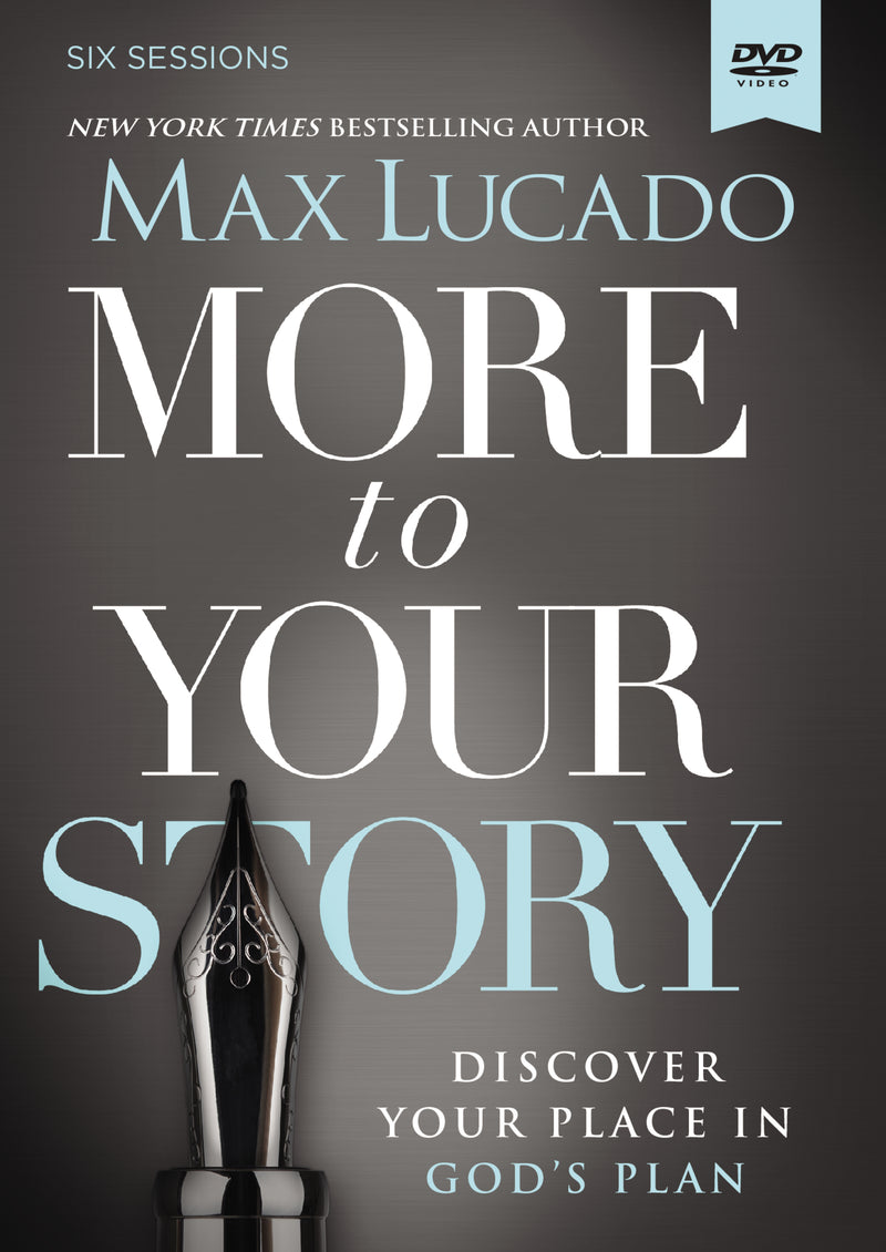 More to Your Story Video Study: Discover Your Place in God's Plan