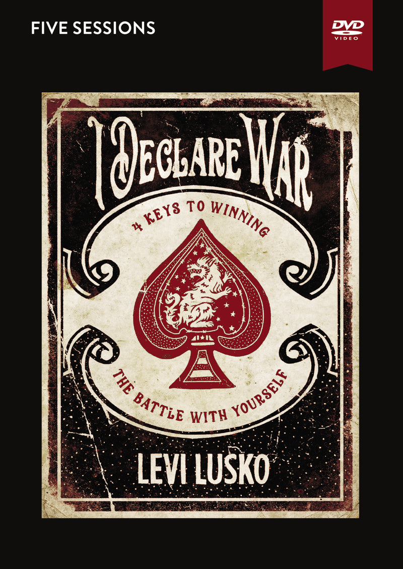 I Declare War Video Study: Four Keys to Winning the Battle with Yourself