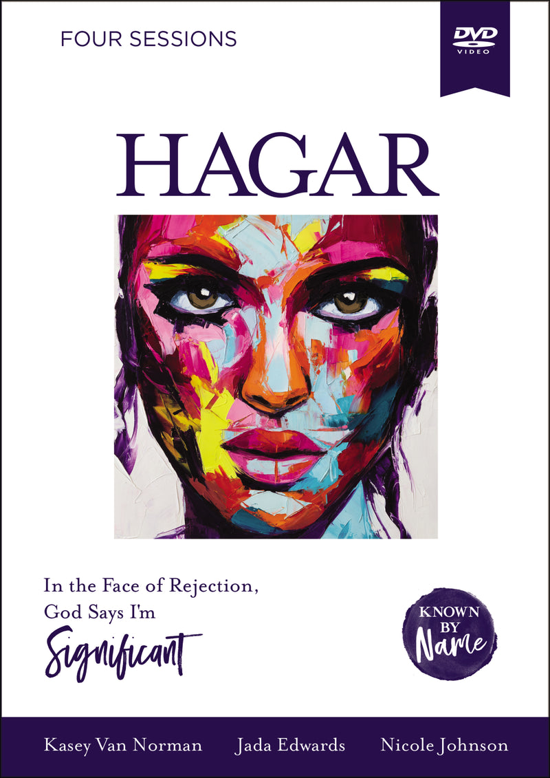 Hagar Video Study: In the Face of Rejection, God Says I’m Significant