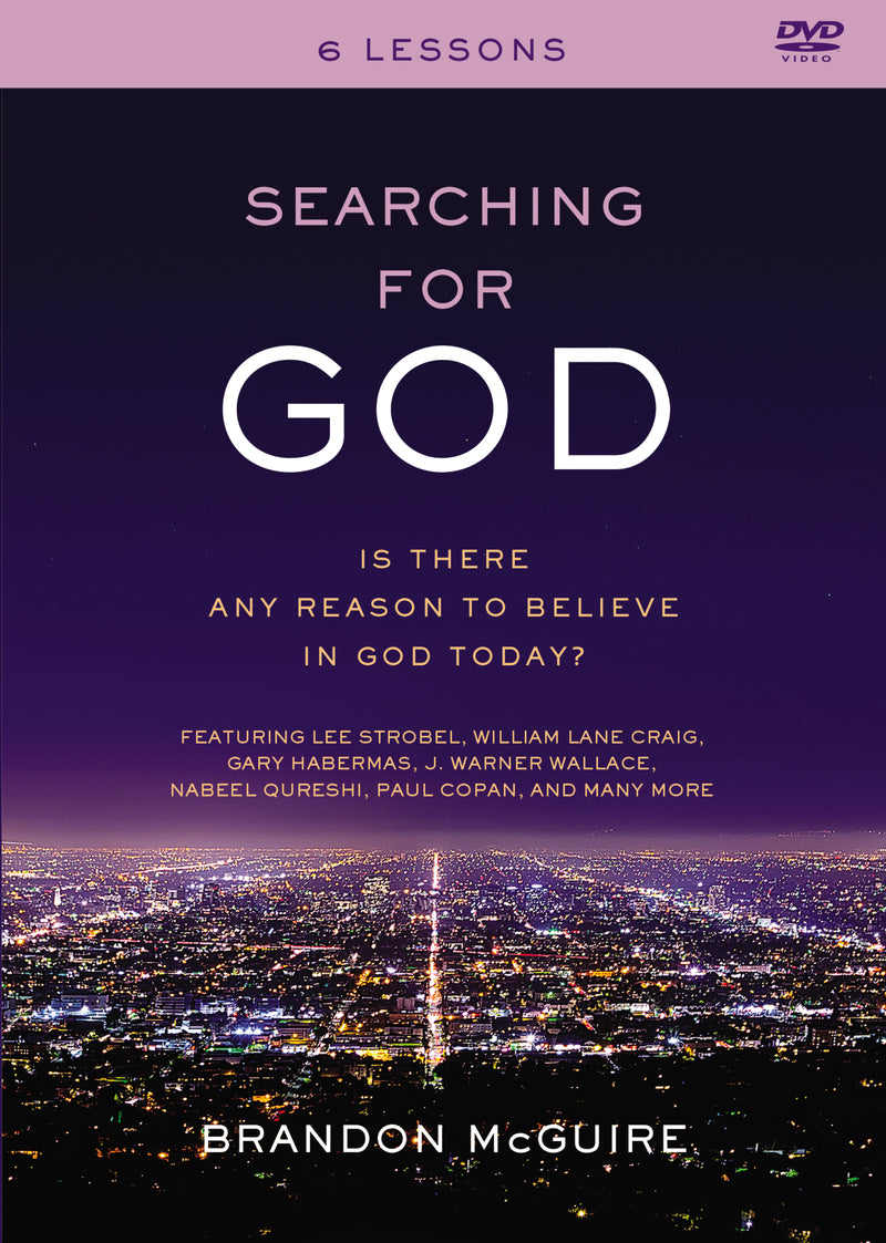 Searching for God: Is There Any Reason to Believe in God Today?
