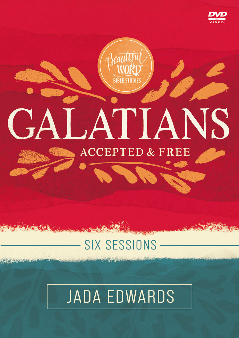 Galatians Video Study: Accepted and Free