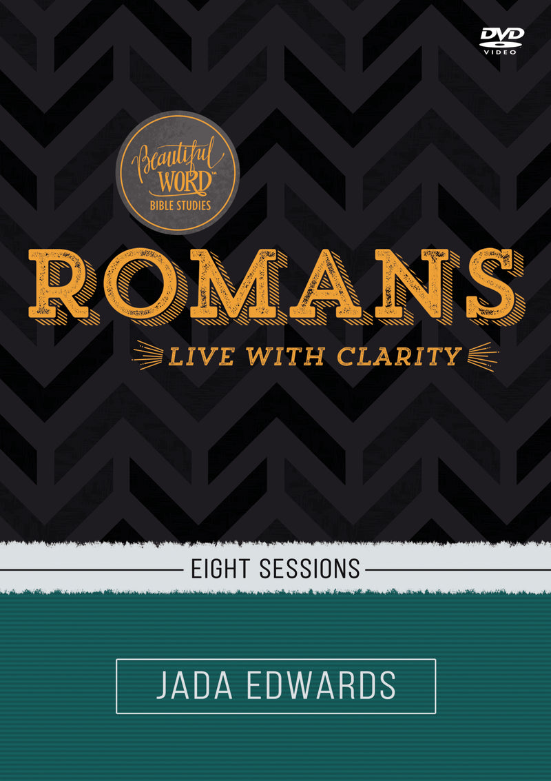 Romans Video Study: Live with Clarity