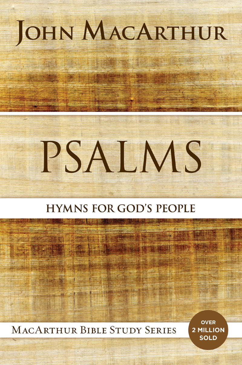 Psalms: Hymns for God's People