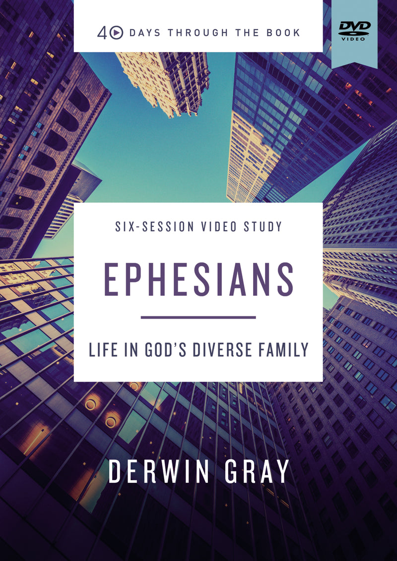 Ephesians Video Study: Life in God’s Diverse Family