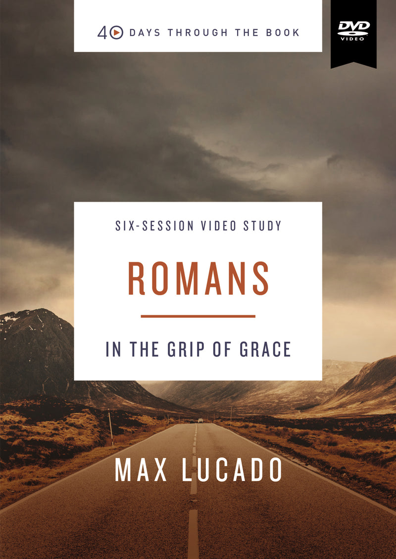 Romans Video Study: In the Grip of Grace