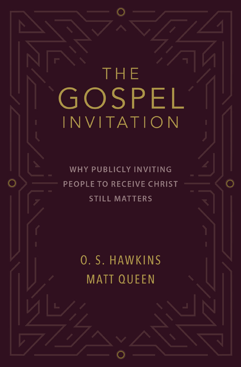 The Gospel Invitation: Why Publicly Inviting People to Receive Christ Still Matters