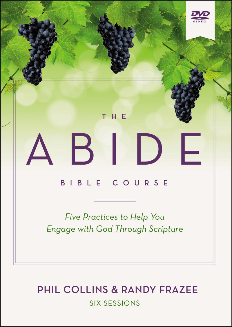 The  Abide Bible Course Video Study: Five Practices to Help You Engage with God Through Scripture