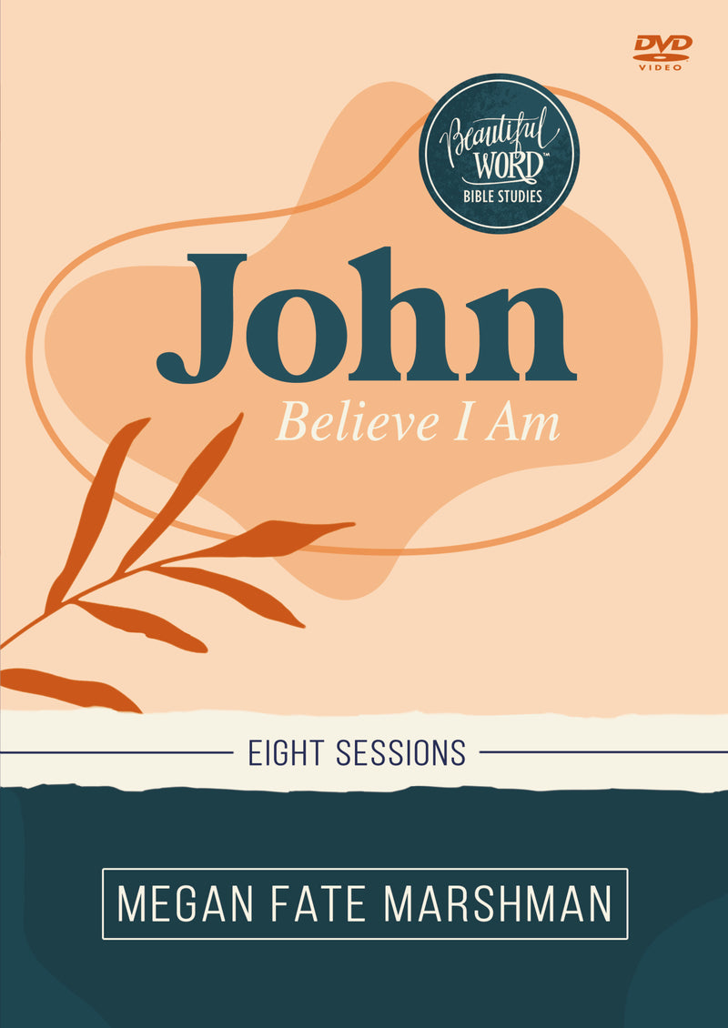John Video Study: Believe I Am