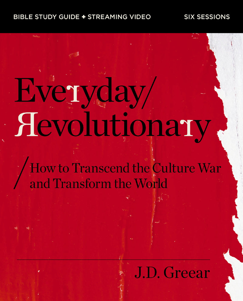 Everyday Revolutionary Study Guide plus Streaming Video: How Daniel's Story and Peter's Example Help You Live as a Christian Today