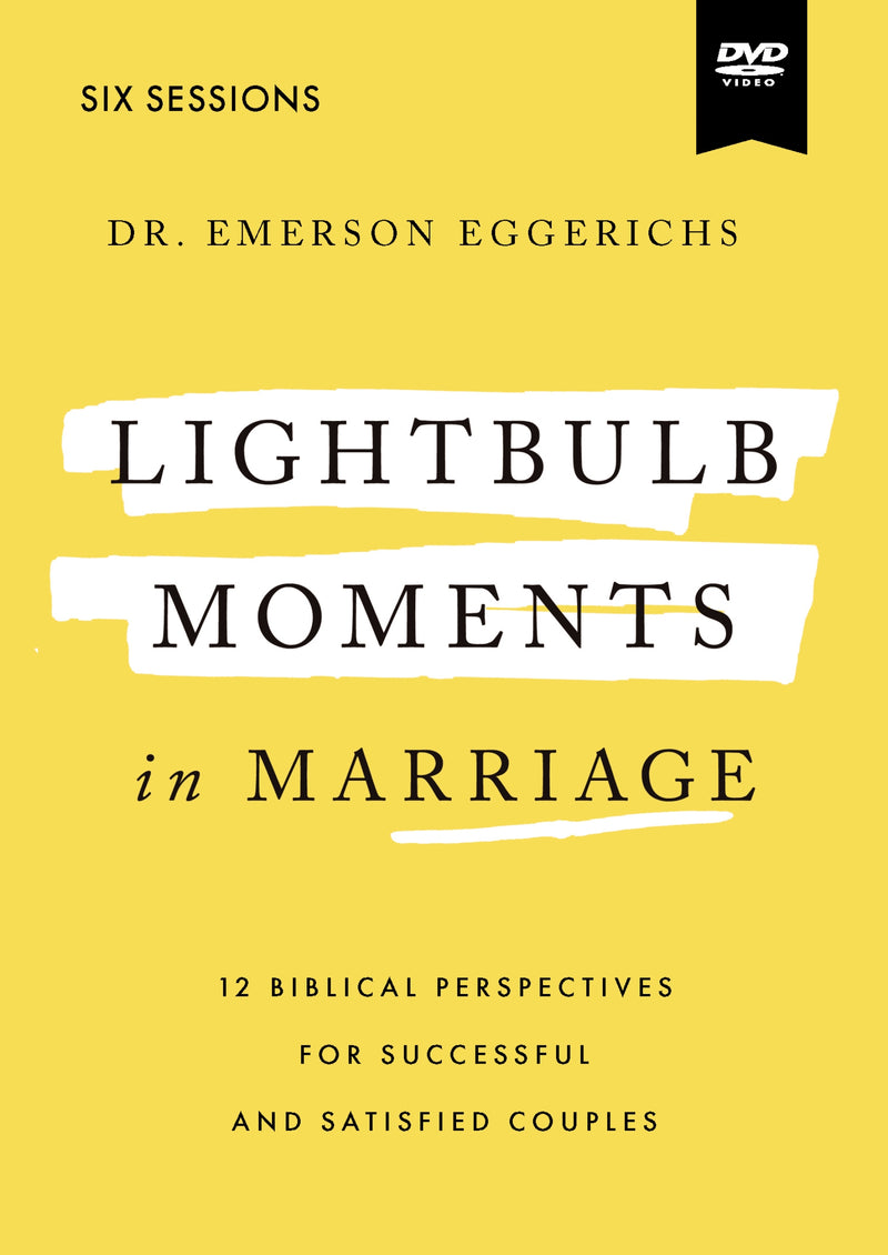 Lightbulb Moments in Marriage Video Study: 12 Biblical Perspectives for Successful and Satisfied Couples
