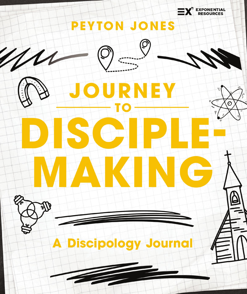 Journey to Disciple-Making: A Discipology Journal
