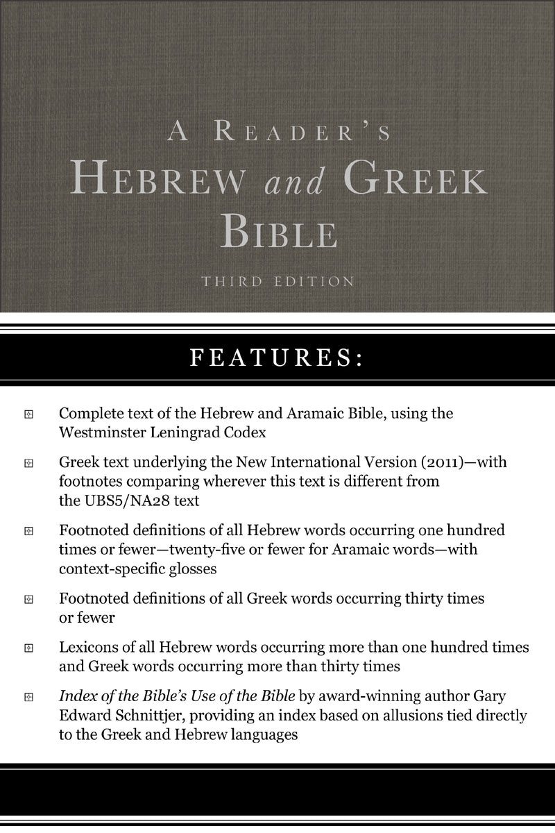 A Reader's Hebrew and Greek Bible: Third Edition