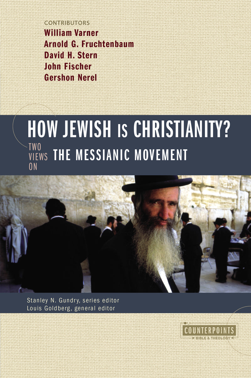 How Jewish Is Christianity?: 2 Views on the Messianic Movement