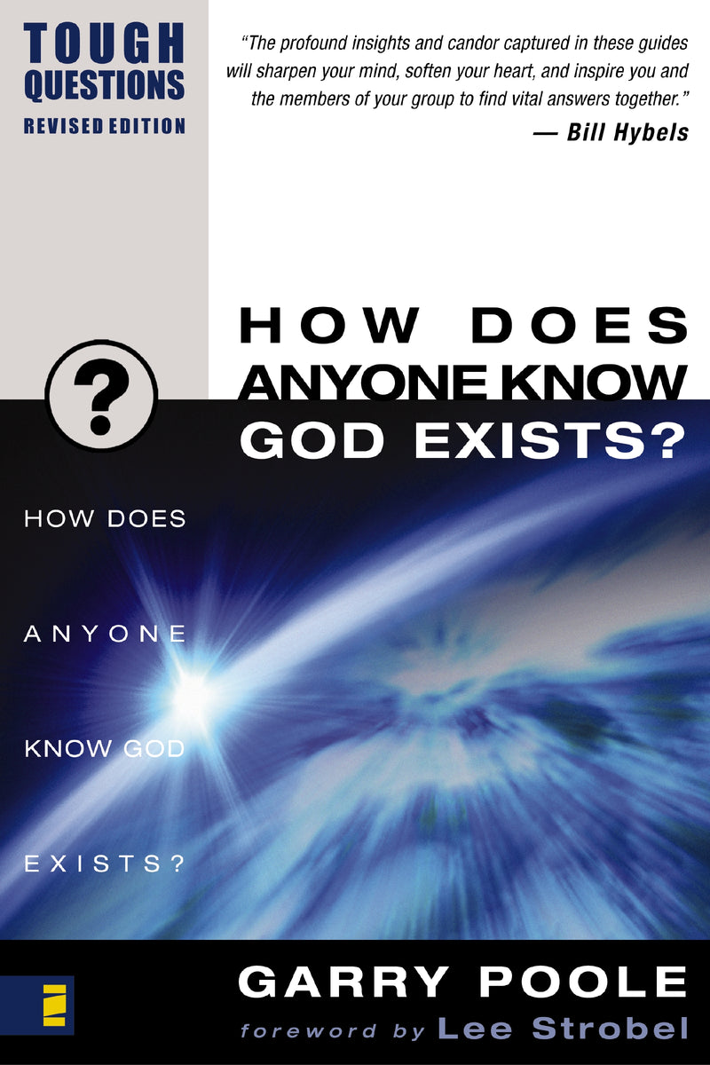How Does Anyone Know God Exists?