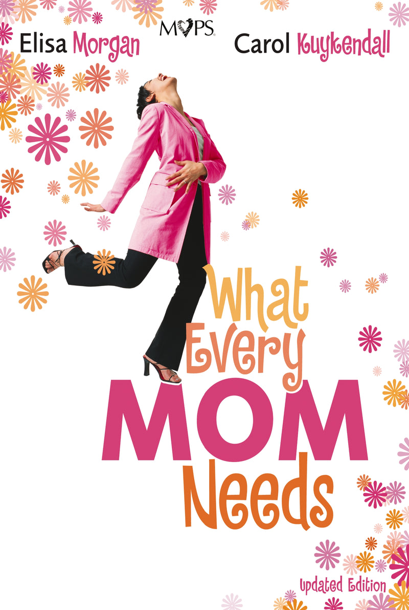 What Every Mom Needs: Meeting Your Six Basic Needs as a Mom