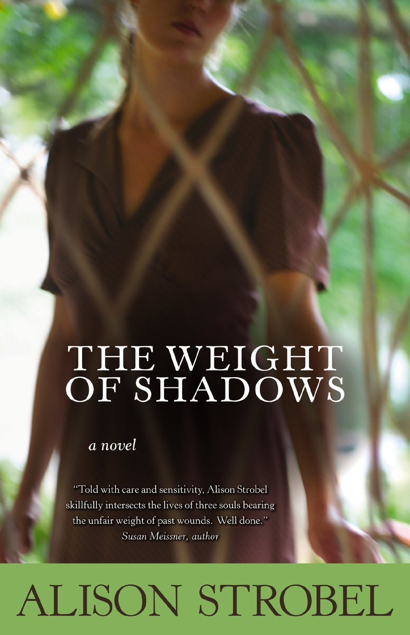 The Weight of Shadows: A Novel