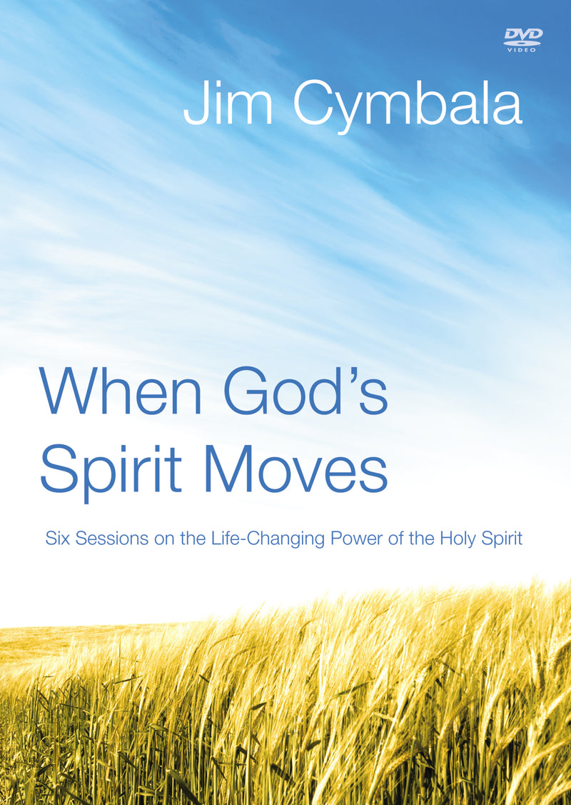 When God's Spirit Moves  Video Study: Six Sessions on the Life-Changing Power of the Holy Spirit