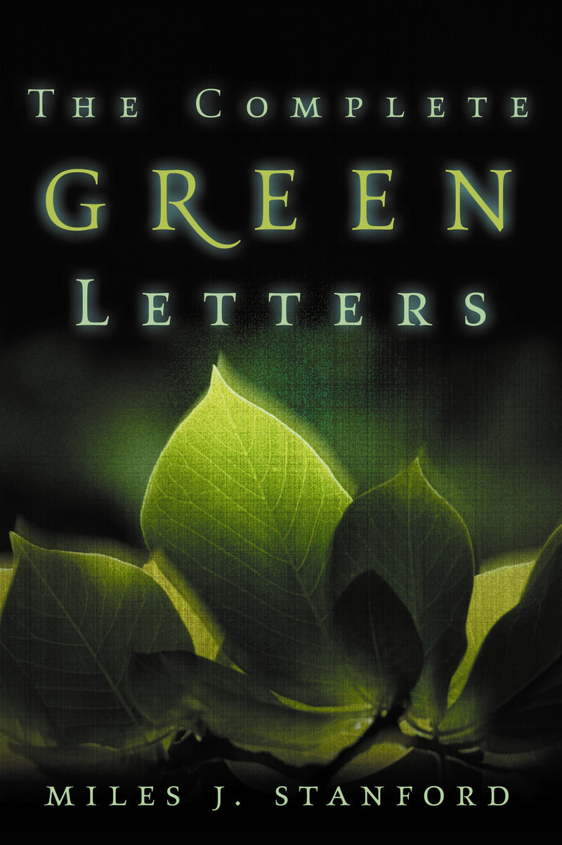 The Complete Green Letters: A Classic on Christian Spiritual Growth