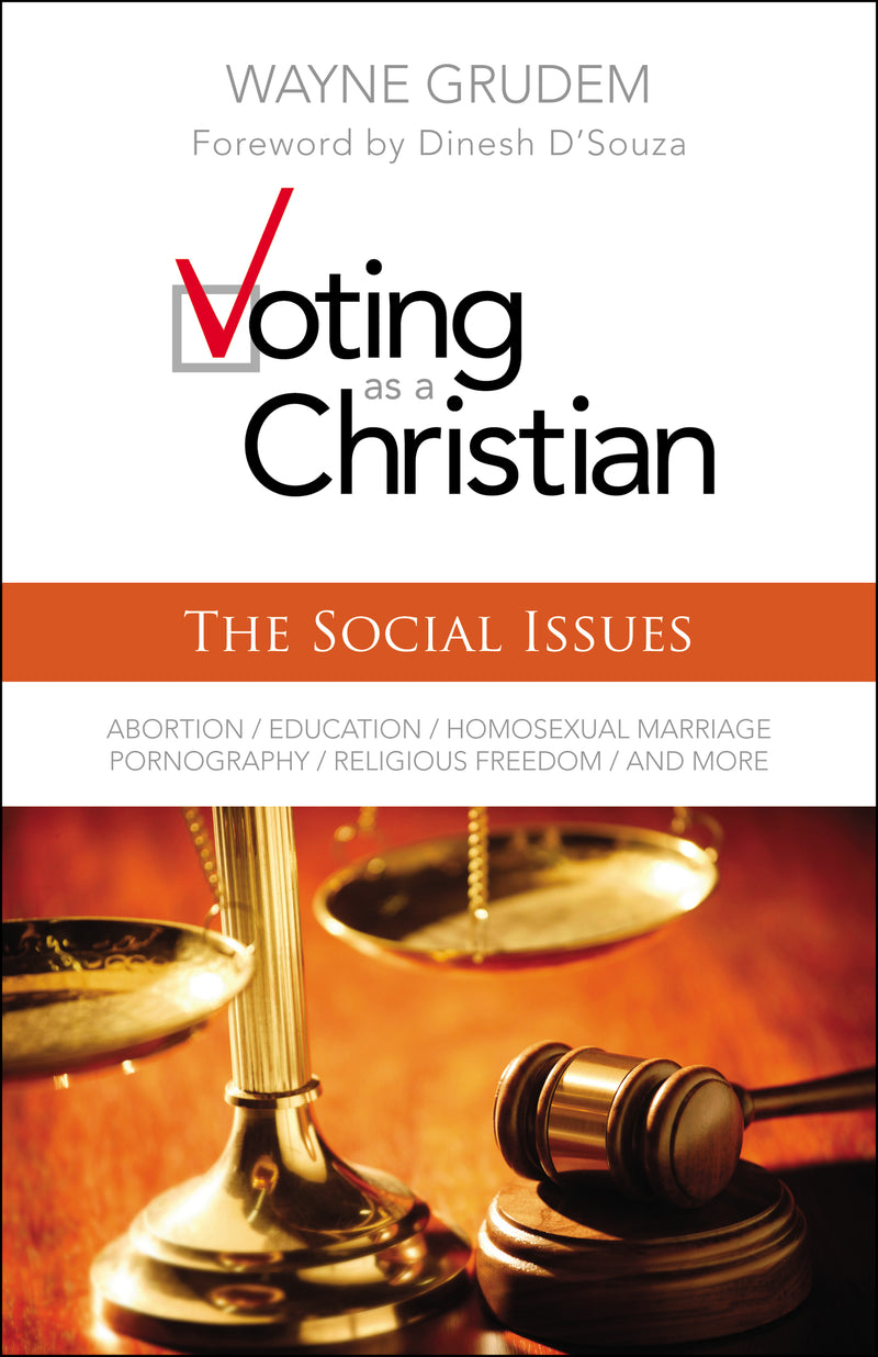 Voting as a Christian: The Social Issues
