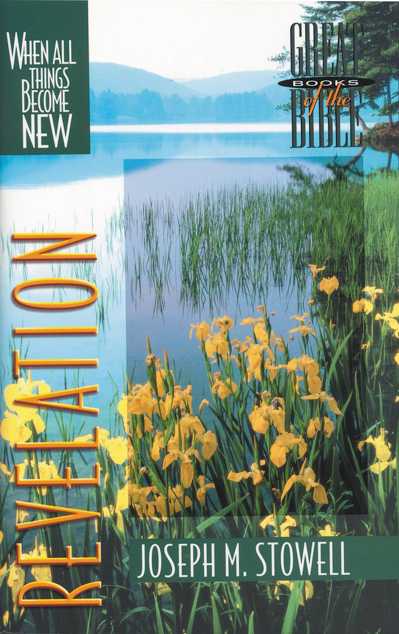 Revelation: When All Things Become New