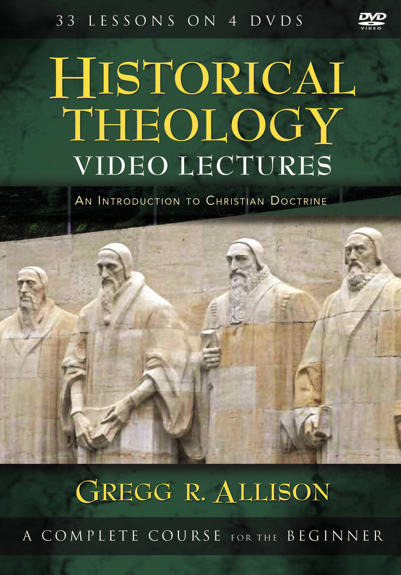 Historical Theology Video Lectures: An Introduction to Christian Doctrine