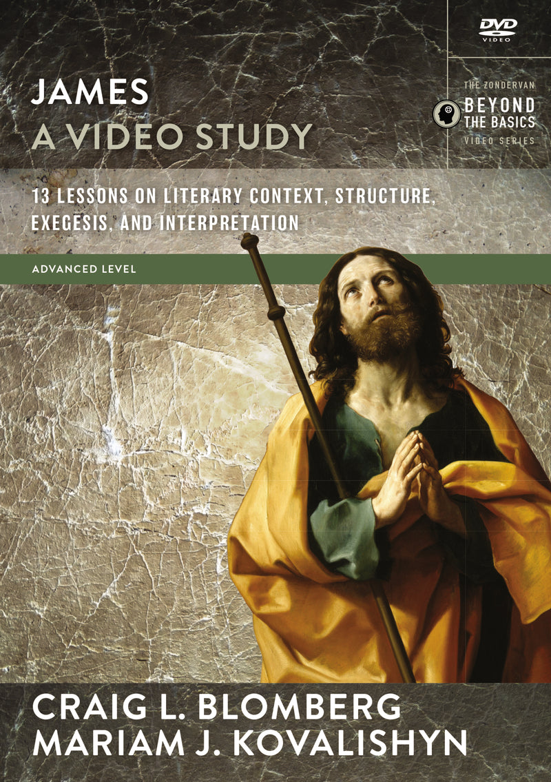 James, A Video Study: 13 Lessons on Literary Context, Structure, Exegesis, and Interpretation