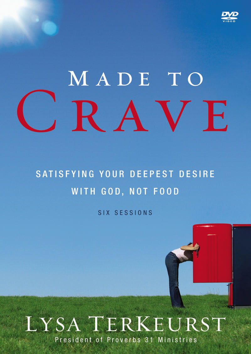 Made to Crave Video Study: Satisfying Your Deepest Desire with God, Not Food