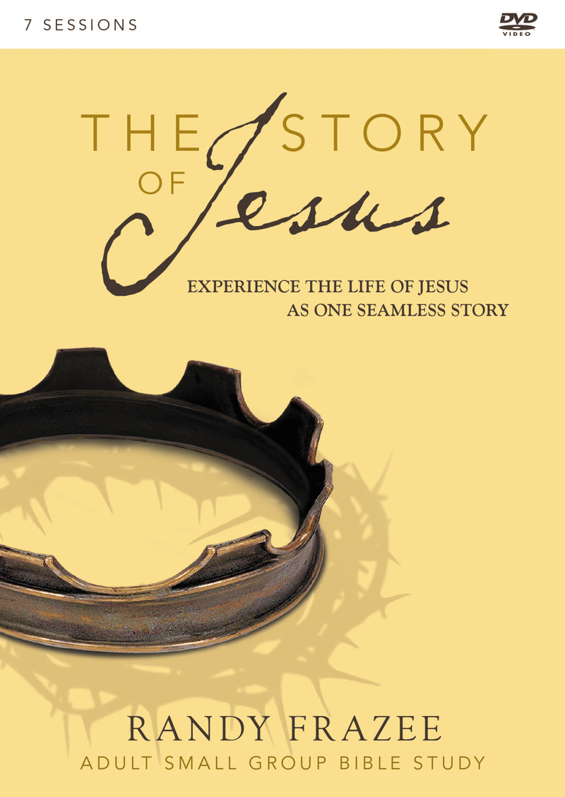 The Story of Jesus Video Study: Experience the Life of Jesus as One Seamless Story