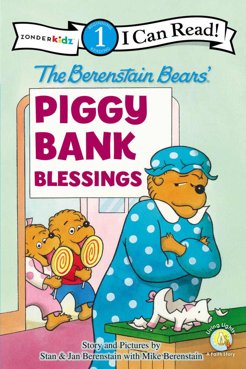 The Berenstain Bears' Piggy Bank Blessings: Level 1