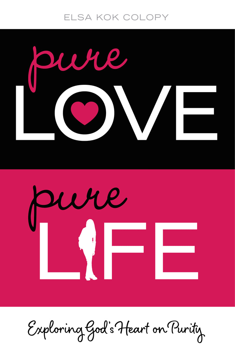 Pure Love, Pure Life: Exploring God's Heart on Purity