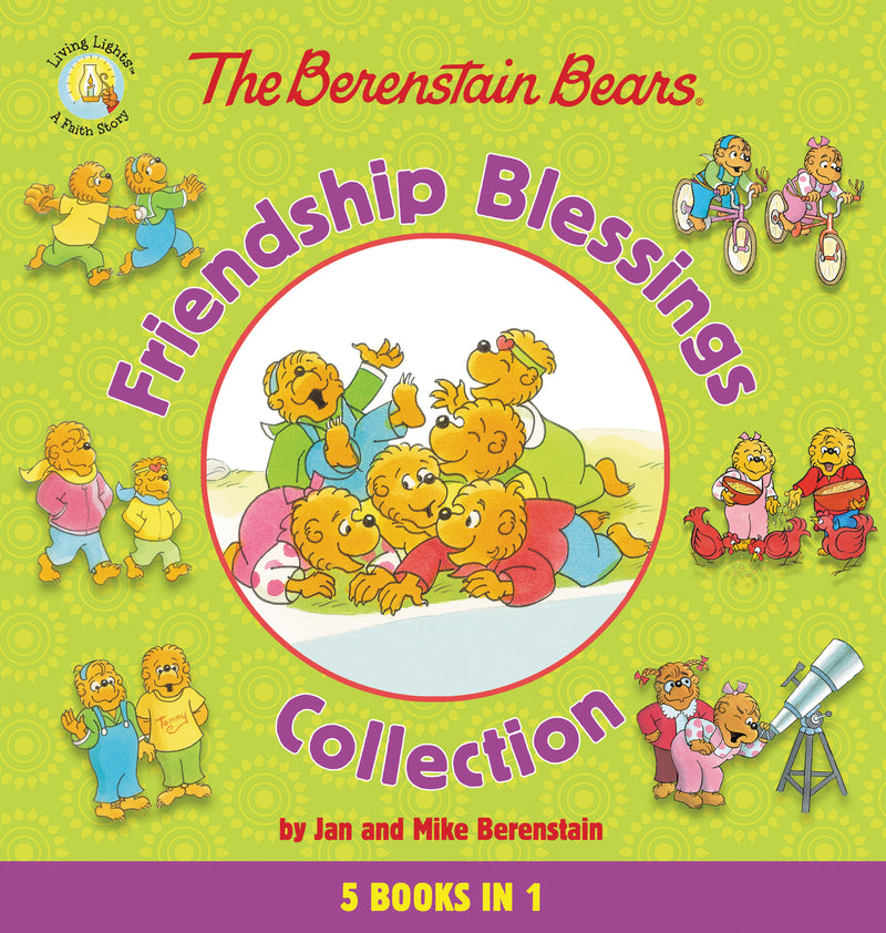 The Berenstain Bears Friendship Blessings Collection