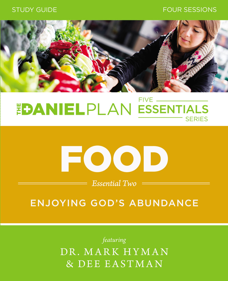 Food Study Guide: Enjoying God's Abundance