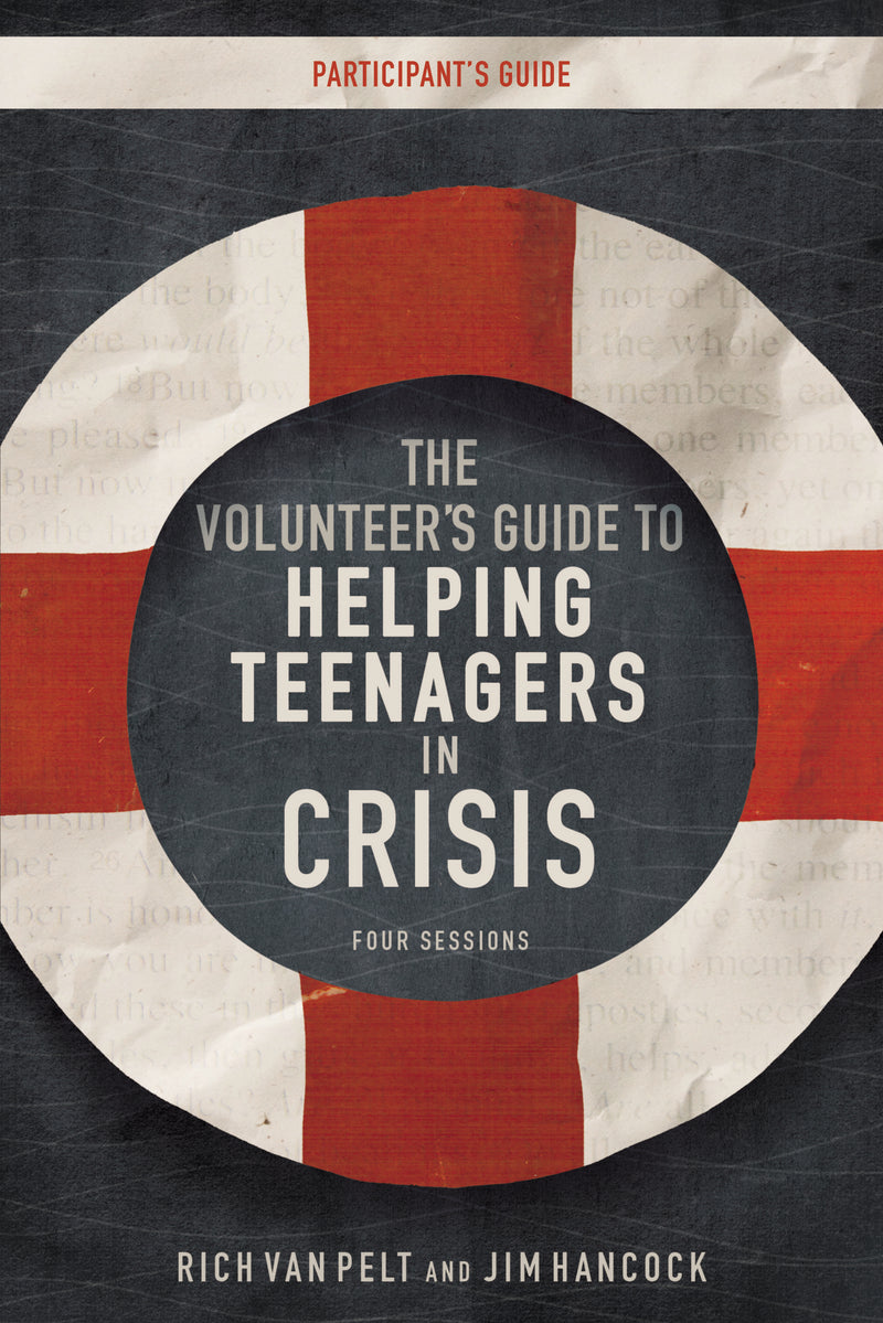The Volunteer's Guide to Helping Teenagers in Crisis Participant's Guide