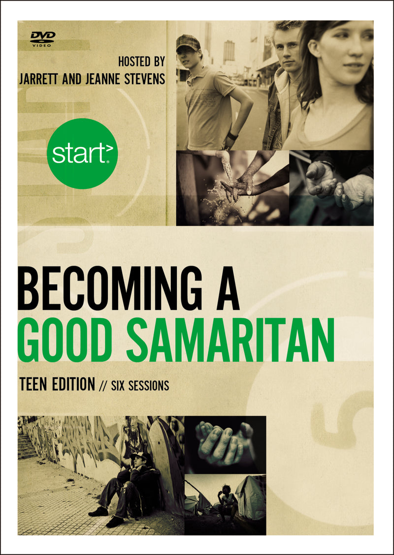 Start Becoming a Good Samaritan Teen Edition Video Study: Six Sessions