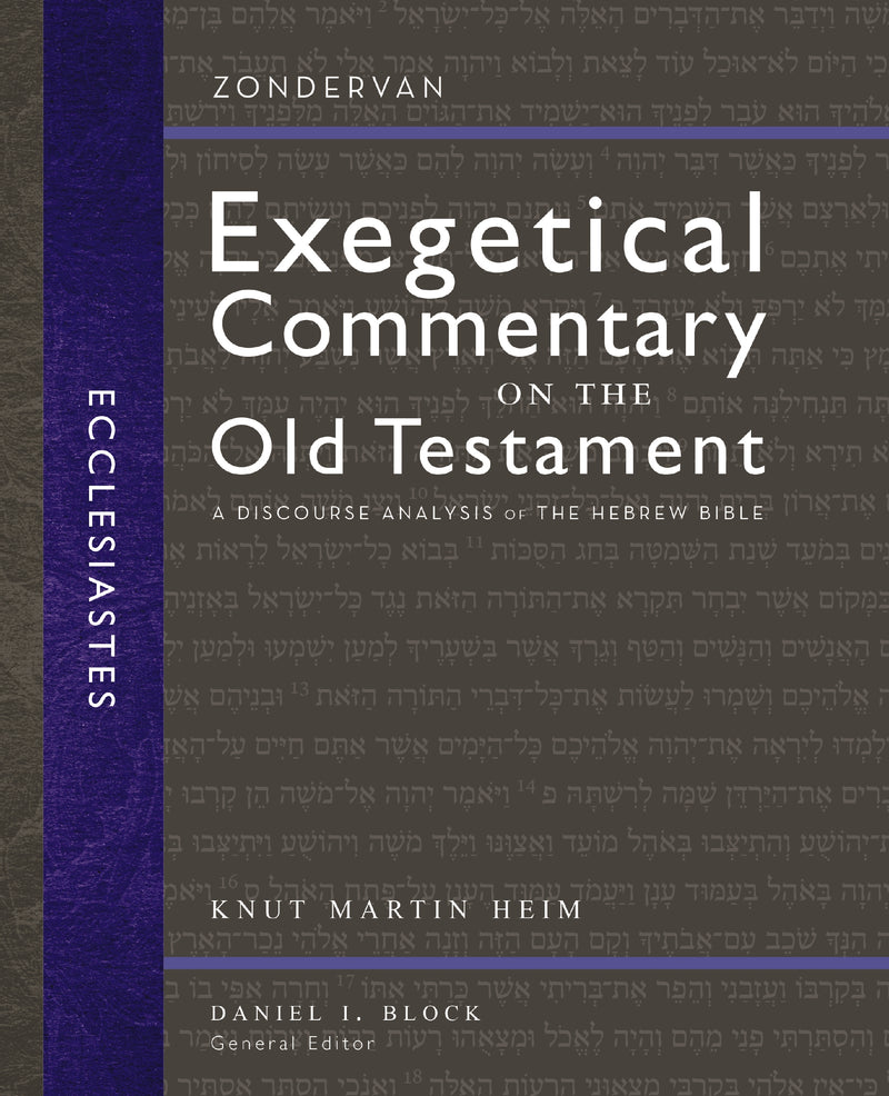 Ecclesiastes: A Discourse Analysis of the Hebrew Bible
