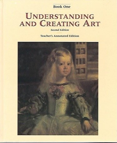 Understanding and Creating Art [Hardcover] Ernest Robert J. Saunders Goldstein