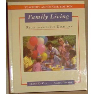 Family Living Teacher Edition [Hardcover] Frank D. Cox