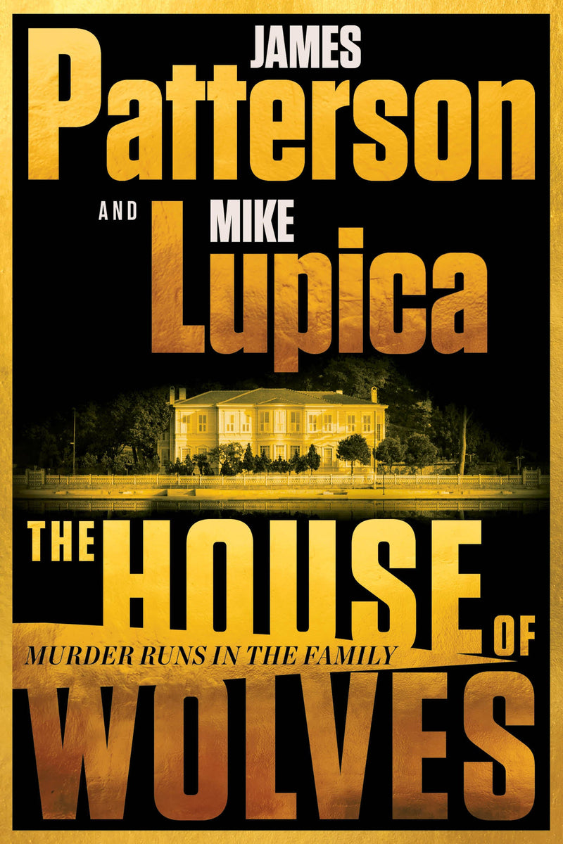 The House of Wolves