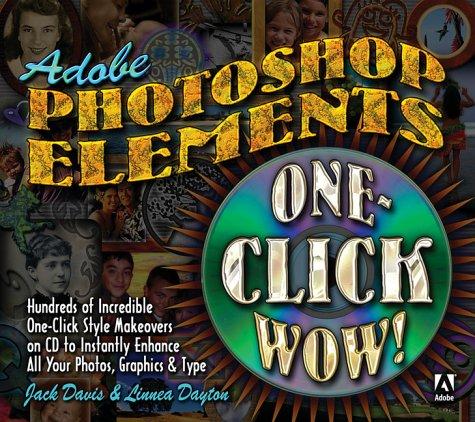 Adobe Photoshop Elements One Click Wow